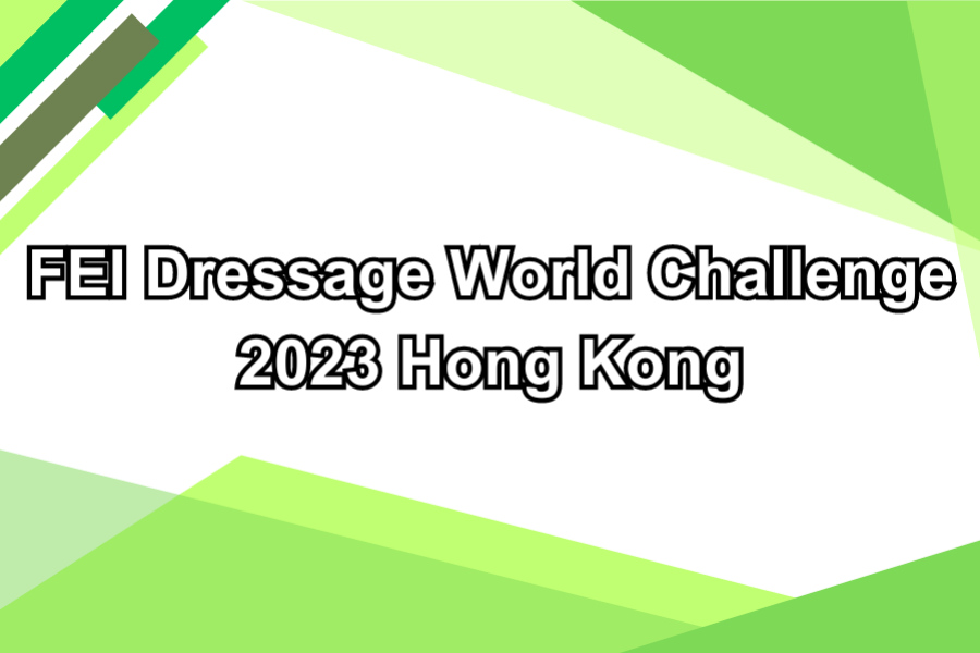 Results of FEI Dressage World Challenge 2023